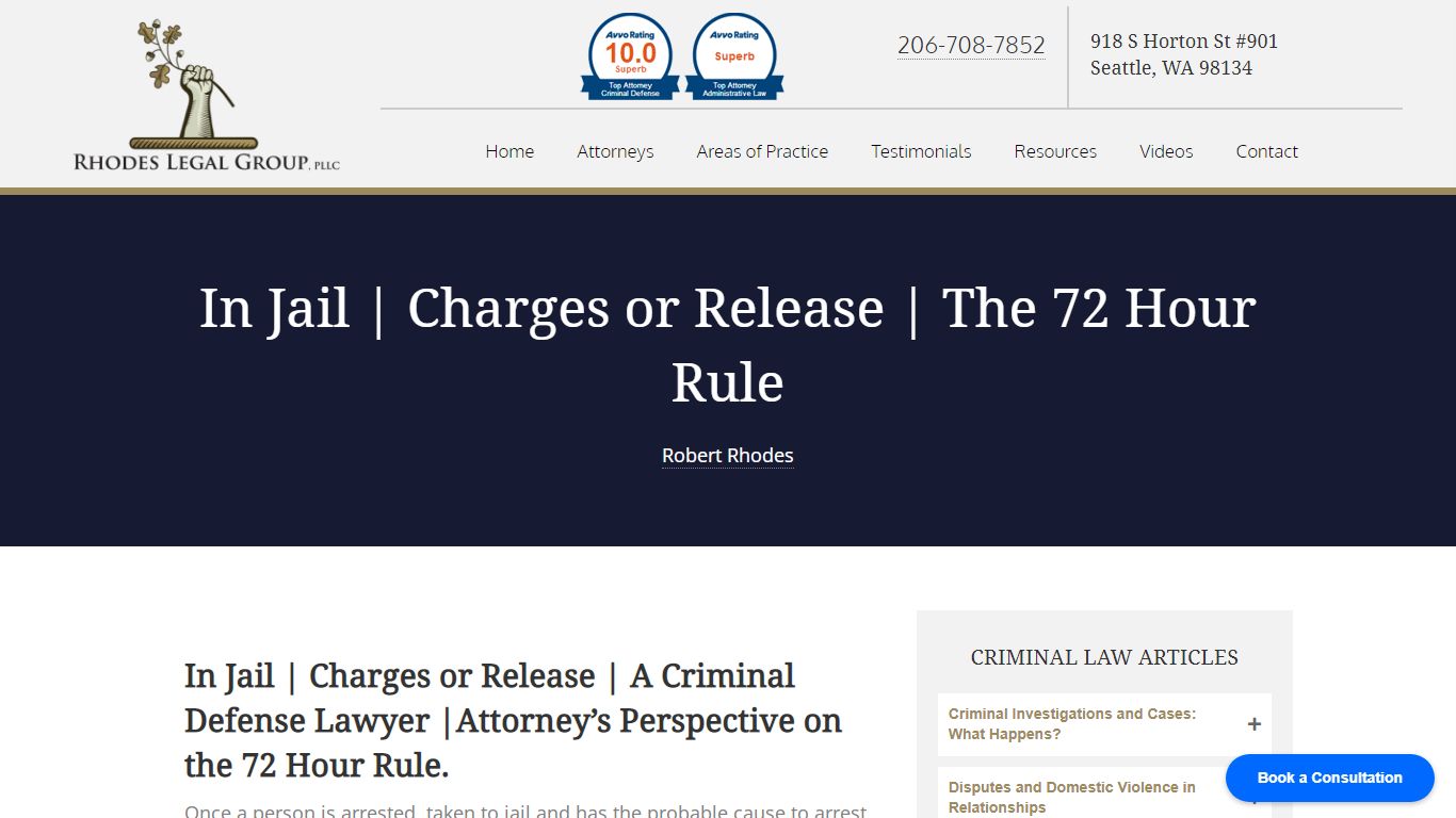 Charges or Release | The 72 Hour Rule - Rhodes Legal Group